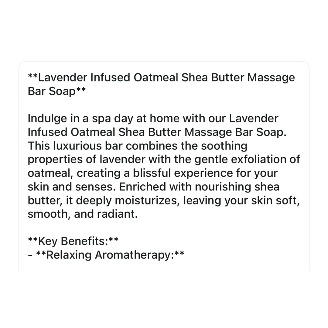 Lavender Infused Oatmeal Shea Butter Massage bar Soap.